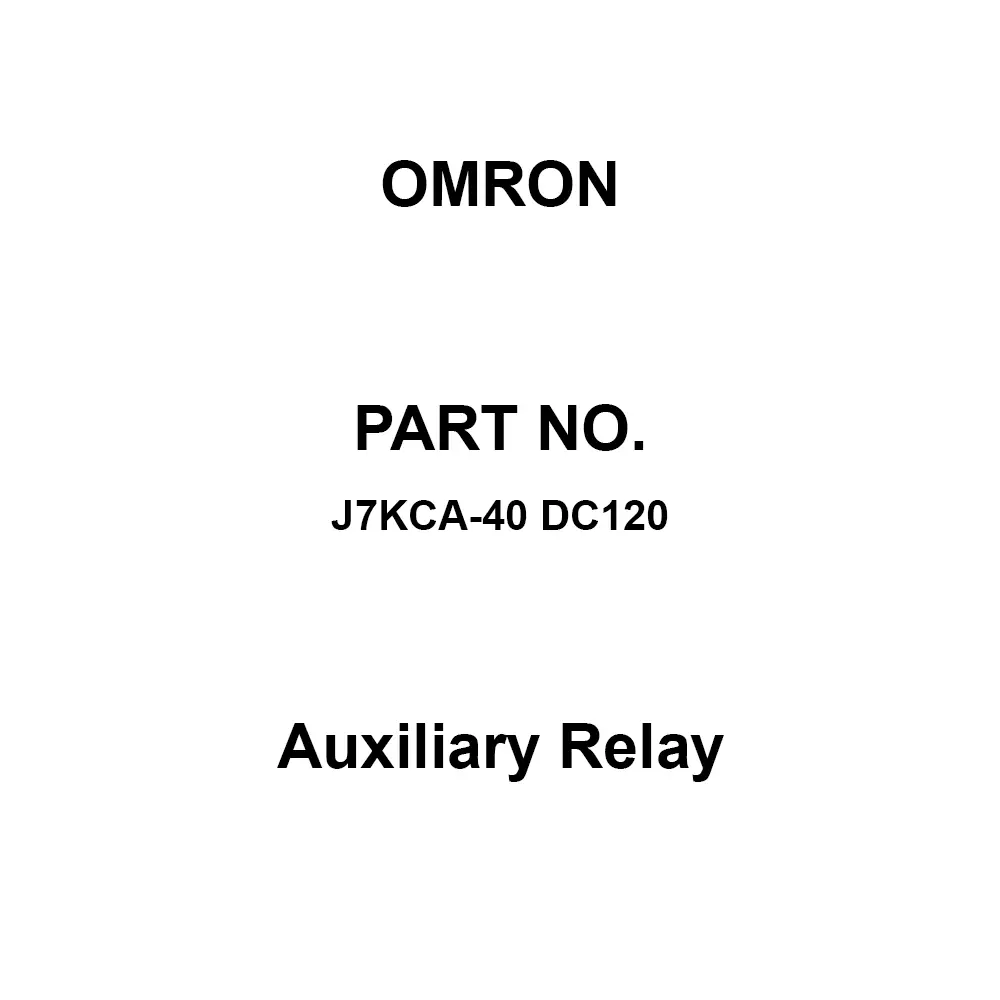 Omron Auxiliary Relay DC 120 V Rated Voltage, J7KCA-40 DC120