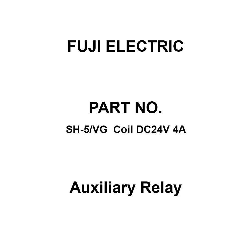 Fuji Electric Auxiliary Relay 4A Auxiliary Contacts, SH-5/VG Coil DC24V 4A