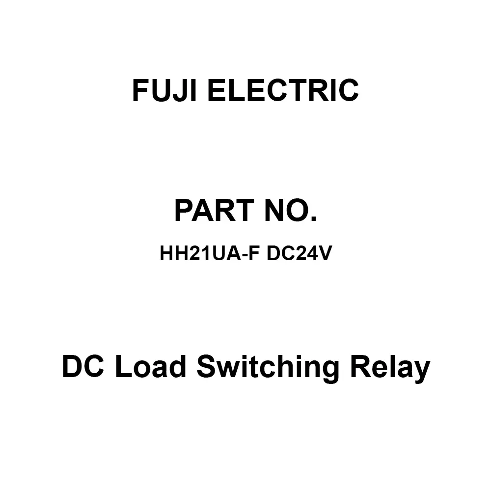 Fuji Electric DC Load Switching Relay 1A Contact Configuration, HH21UA-F DC24V