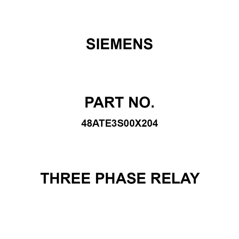 Siemens Overload Relay Three Phase Relay DIN Rail Mount, 48ATE3S00X204