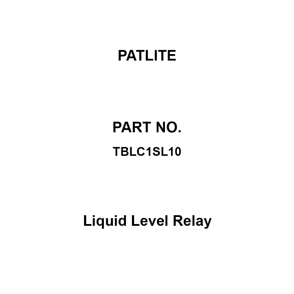 PATLITE Liquid Level Relay Mechanical: 500,000 times or more, Electrical: 500,000 times or more Durability, TBLC1SL10