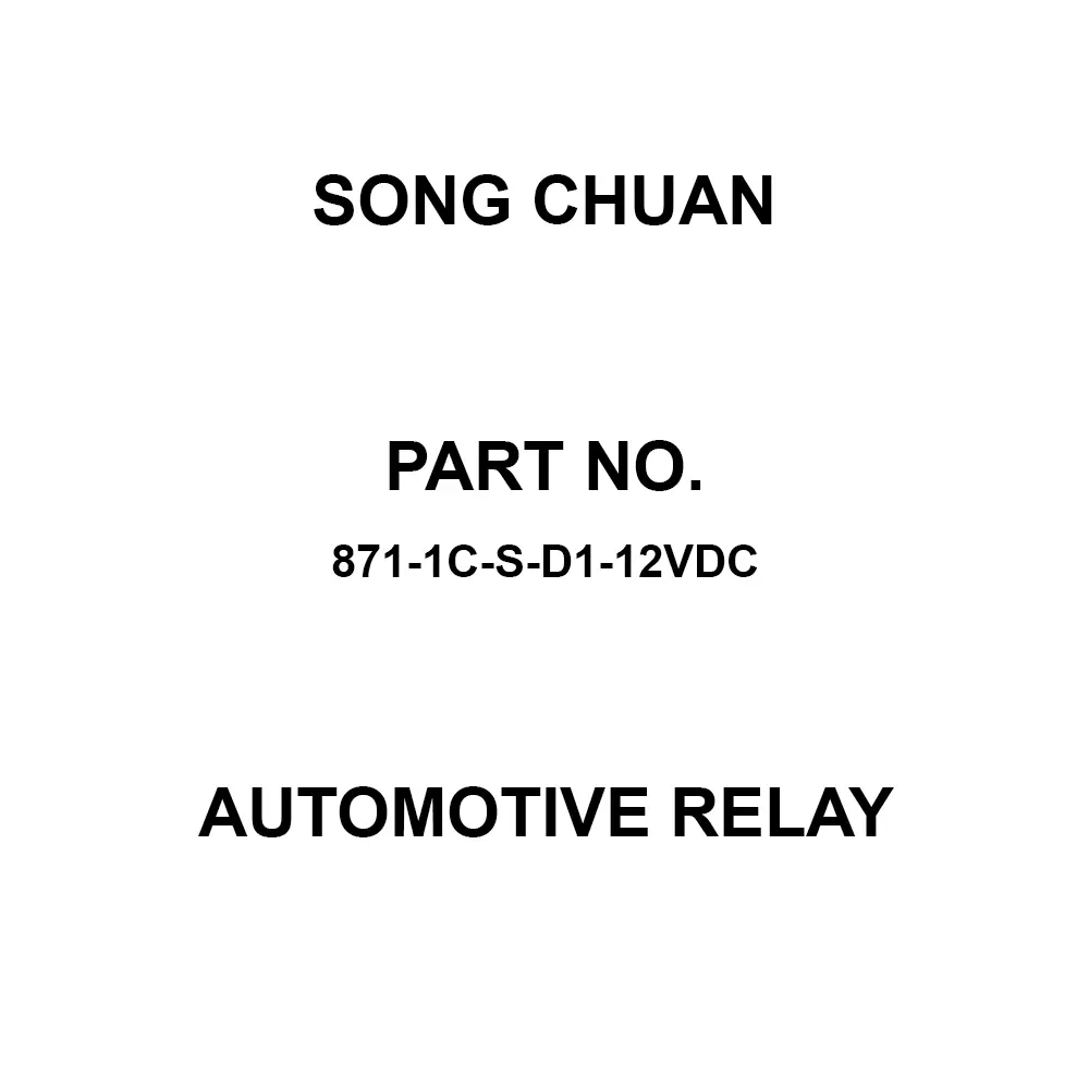 Song Chuan Automotive Relay 1 Form C (SPDT-NO, NC) Relay Contact Form, 871-1C-S-D1-12VDC