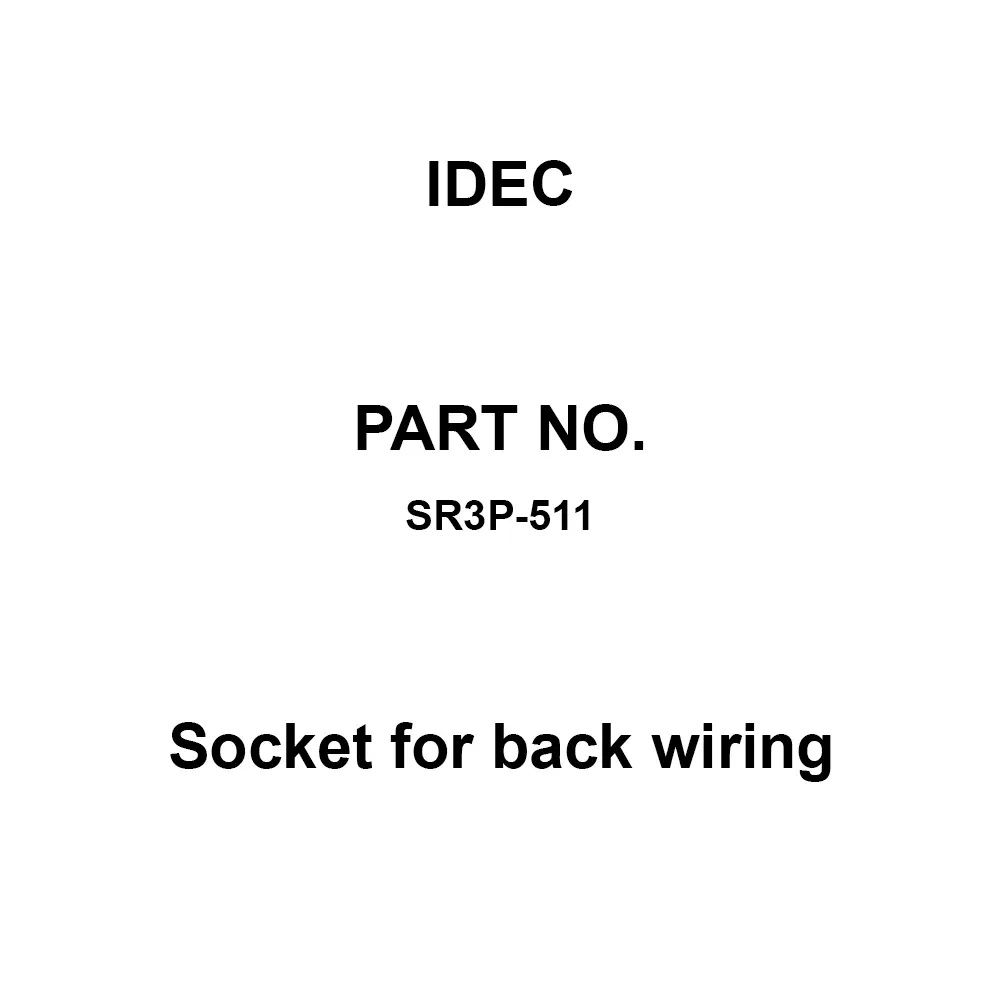 IDEC Socket for back wiring Solder Terminal Type 250 V, SR3P-511