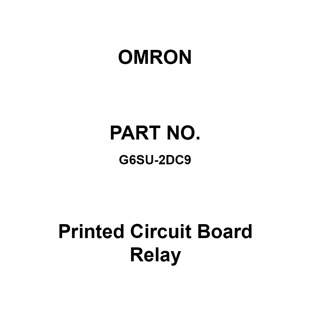 Omron Printed Circuit Board Relay DC 9 V Rated Voltage, G6SU-2DC9