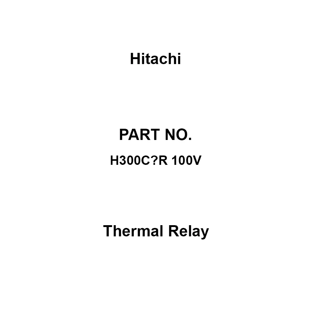 Hitachi Thermal Relay (3A3B)X2 Auxiliary Contacts, H300C‐R 100V