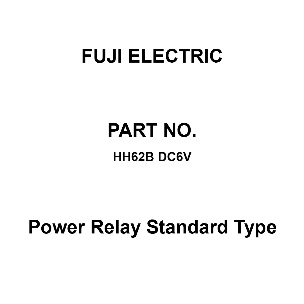 Fuji Electric Power Relay Standard Type 250 V Rated Insulation Voltage, HH62B DC6V