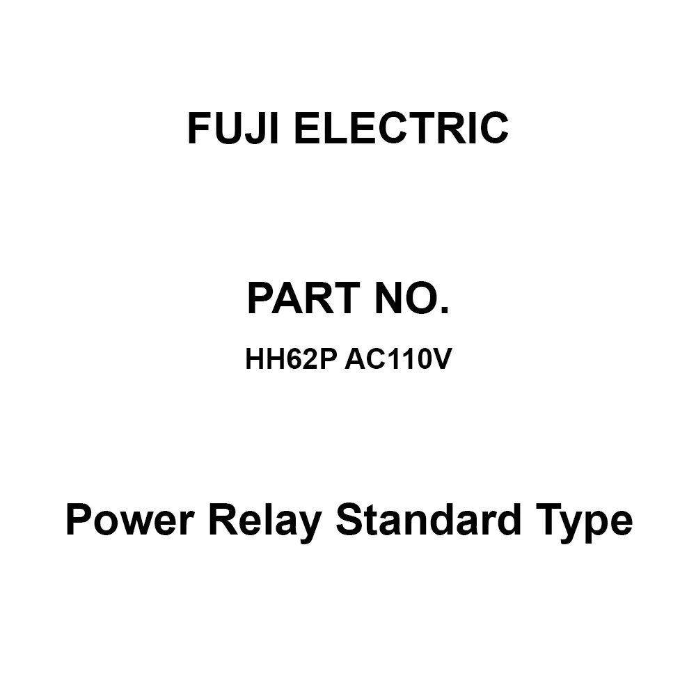 Fuji Electric Power Relay Standard Type 250 V Rated Insulation Voltage, HH62P AC110V