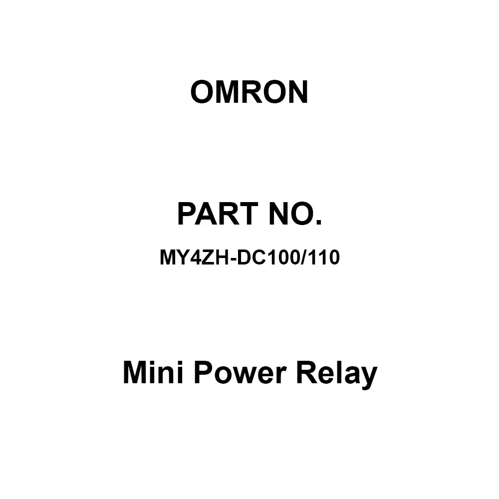Omron Mini Power Relay 100 mΩ or more with DC 500 V, MY4ZH-DC100/110