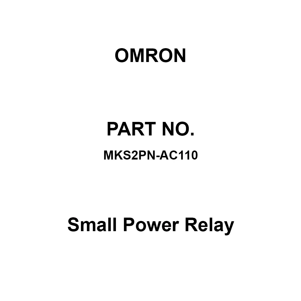 Omron Small Power Relay 100 mΩ or more at 500 V DC, MKS2PN-AC110
