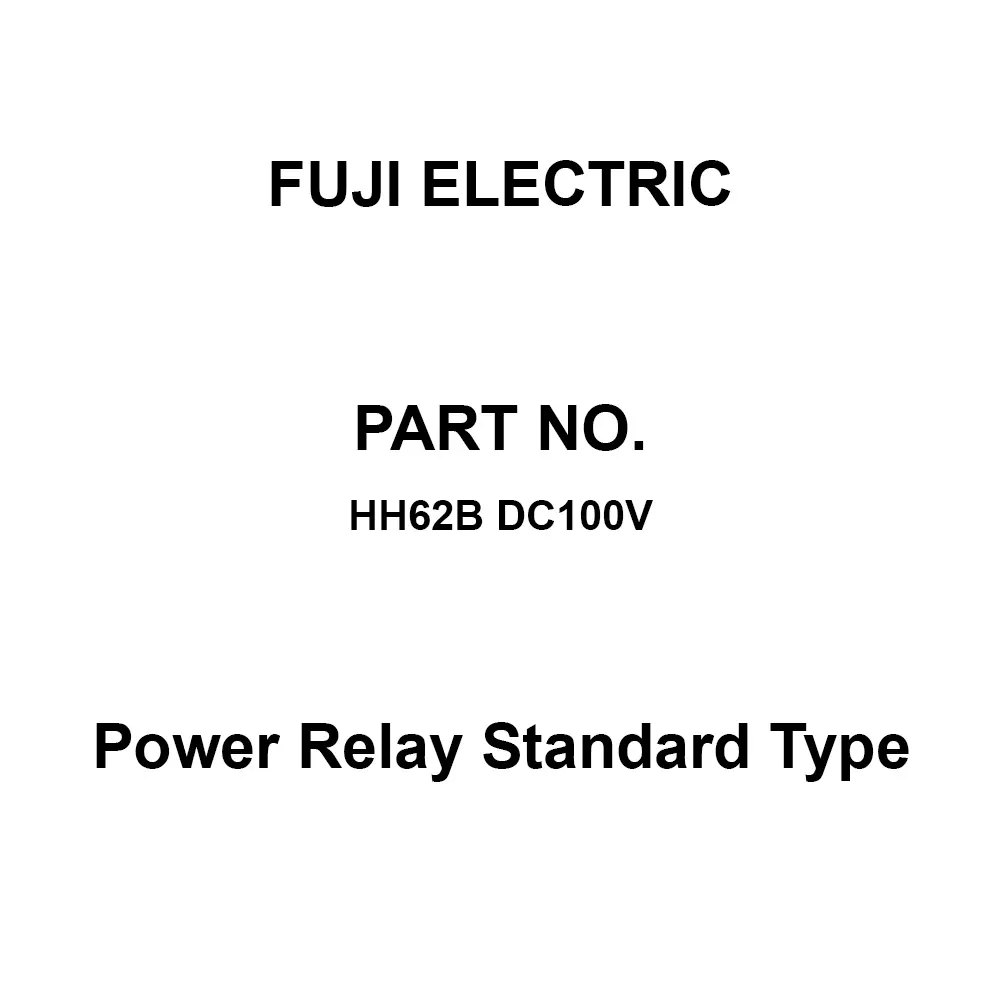 Fuji Electric Power Relay Standard Type 250 V Rated Insulation Voltage, HH62B DC100V