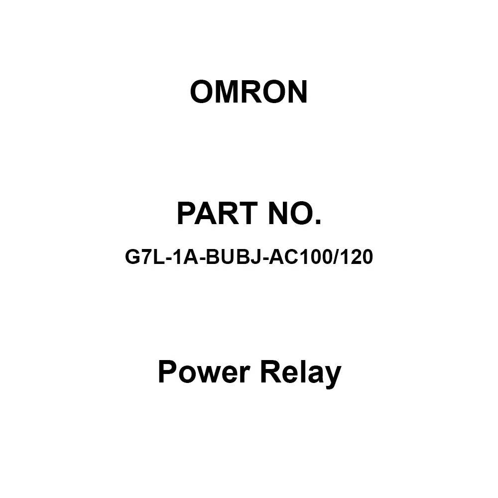 Omron Power Relay A Contact 50 mΩ or less, G7L-1A-BUBJ-AC100/120