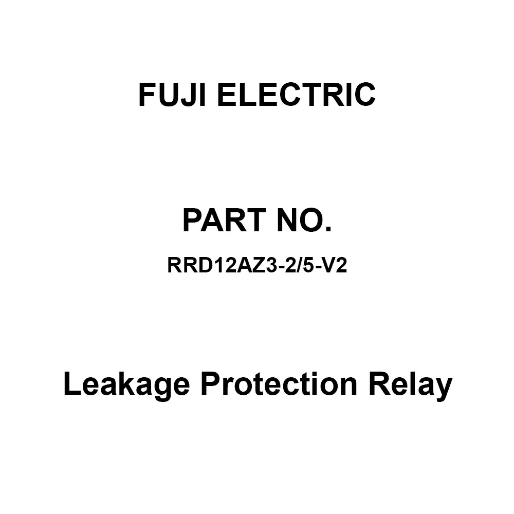 Fuji Electric Leakage Protection Relay 2C (Built-In) Contact Configuration, RRD12AZ3-2/5-V2