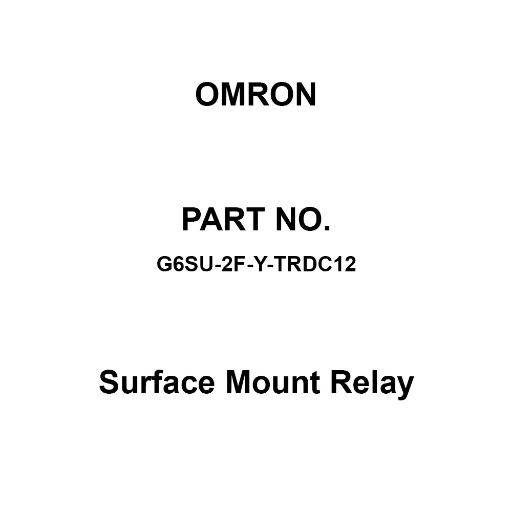 Omron Surface Mount Relay 2C Contact Configuration, G6SU-2F-Y-TRDC12 (Pack of 800)