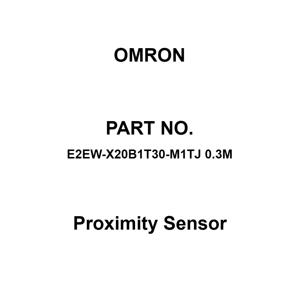 Omron Proximity Sensor M30 0.3 m Cable Length, E2EW-X20B1T30-M1TJ 0.3M