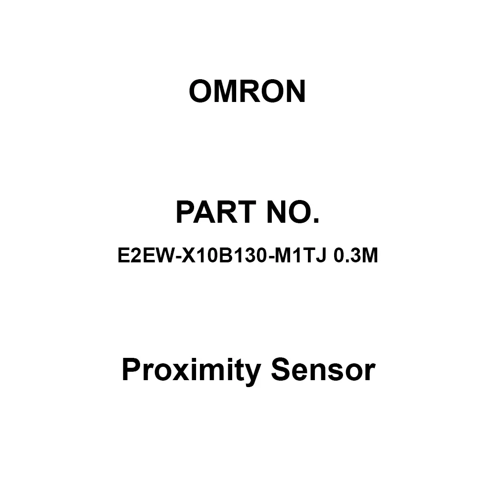 Omron Proximity Sensor M30 0.3 m Cable Length, E2EW-X10B130-M1TJ 0.3M