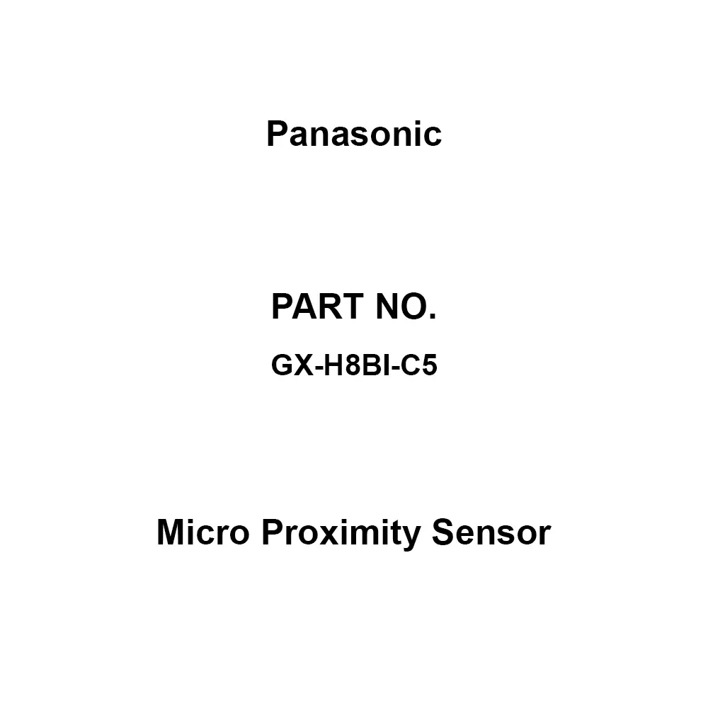 Panasonic Micro Proximity Sensor 50 Mohm or more at DC 500 V Mega Insulation Resistance, GX-H8BI-C5