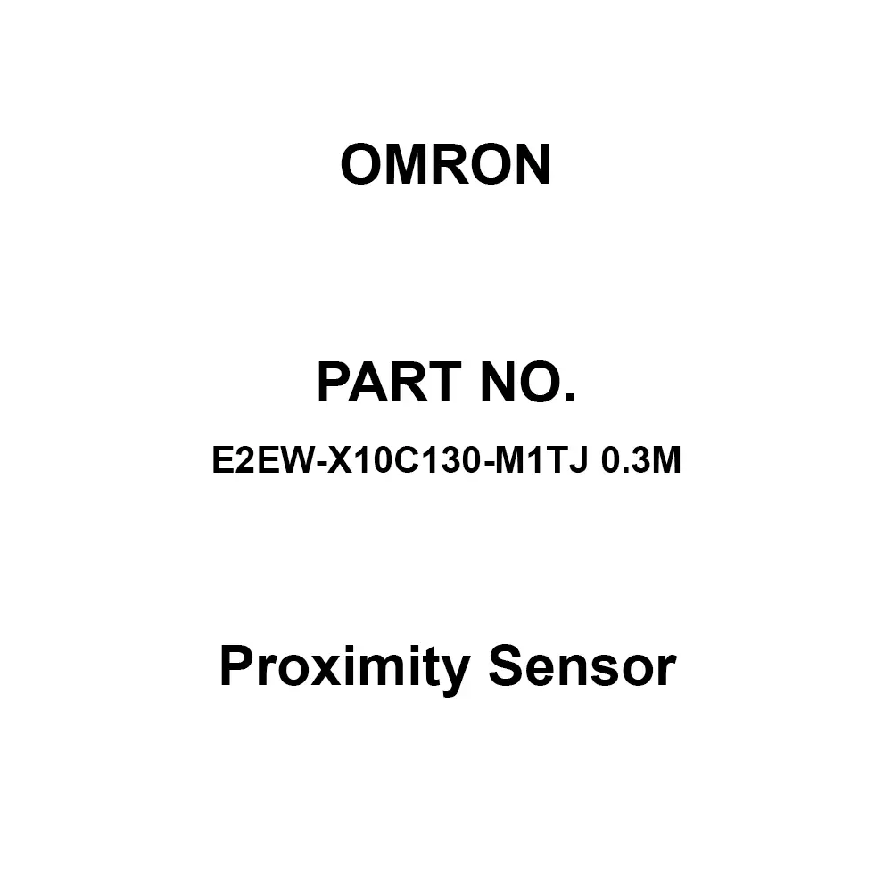 Omron Proximity Sensor M30 0.3 m Cable Length, E2EW-X10C130-M1TJ 0.3M
