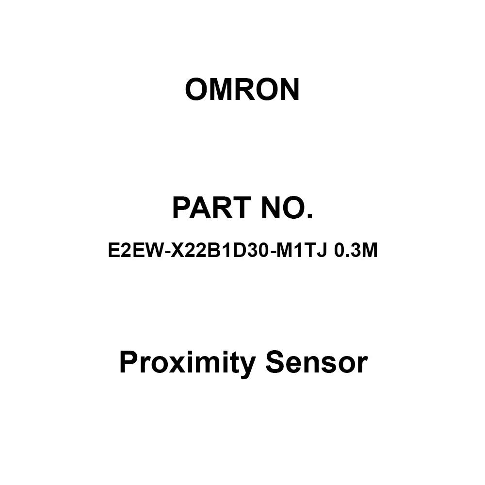 Omron Proximity Sensor M30 0.3 m Cable Length, E2EW-X22B1D30-M1TJ 0.3M