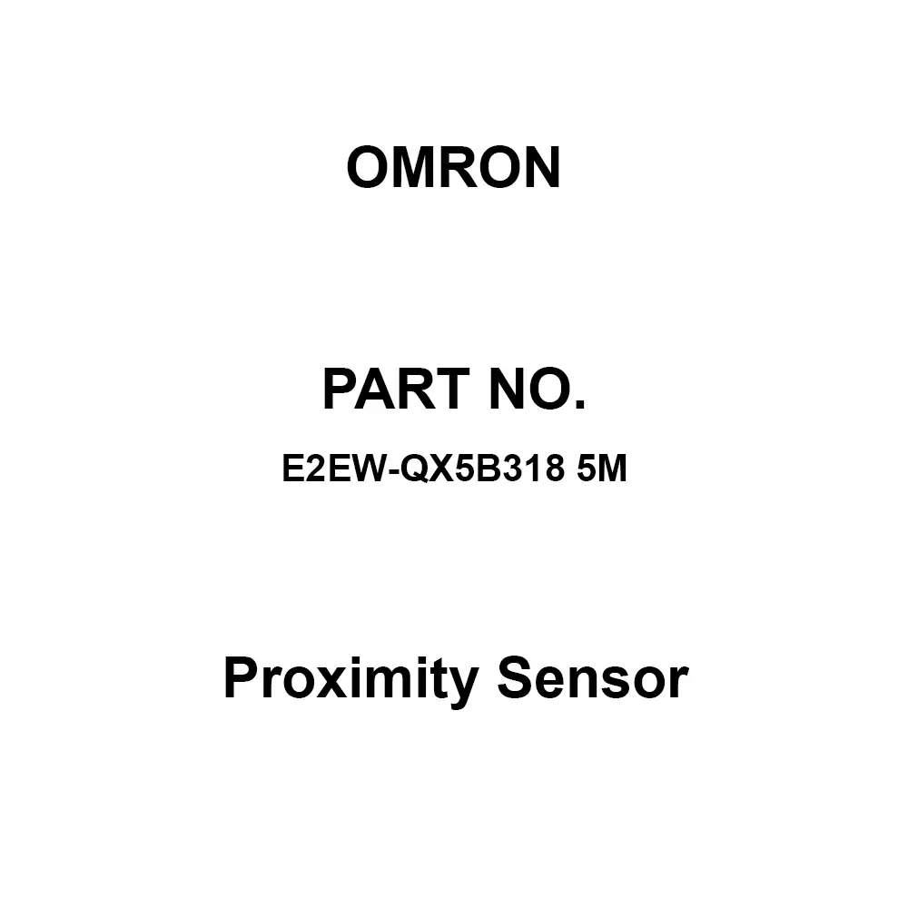 Omron Proximity Sensor M18 5 m Cable Length, E2EW-QX5B318 5M