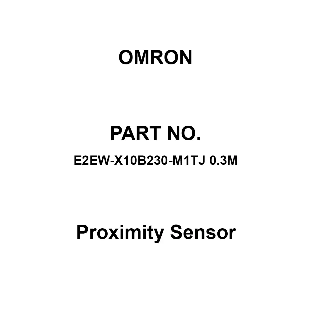 Omron Proximity Sensor M30 0.3 m Cable Length, E2EW-X10B230-M1TJ 0.3M