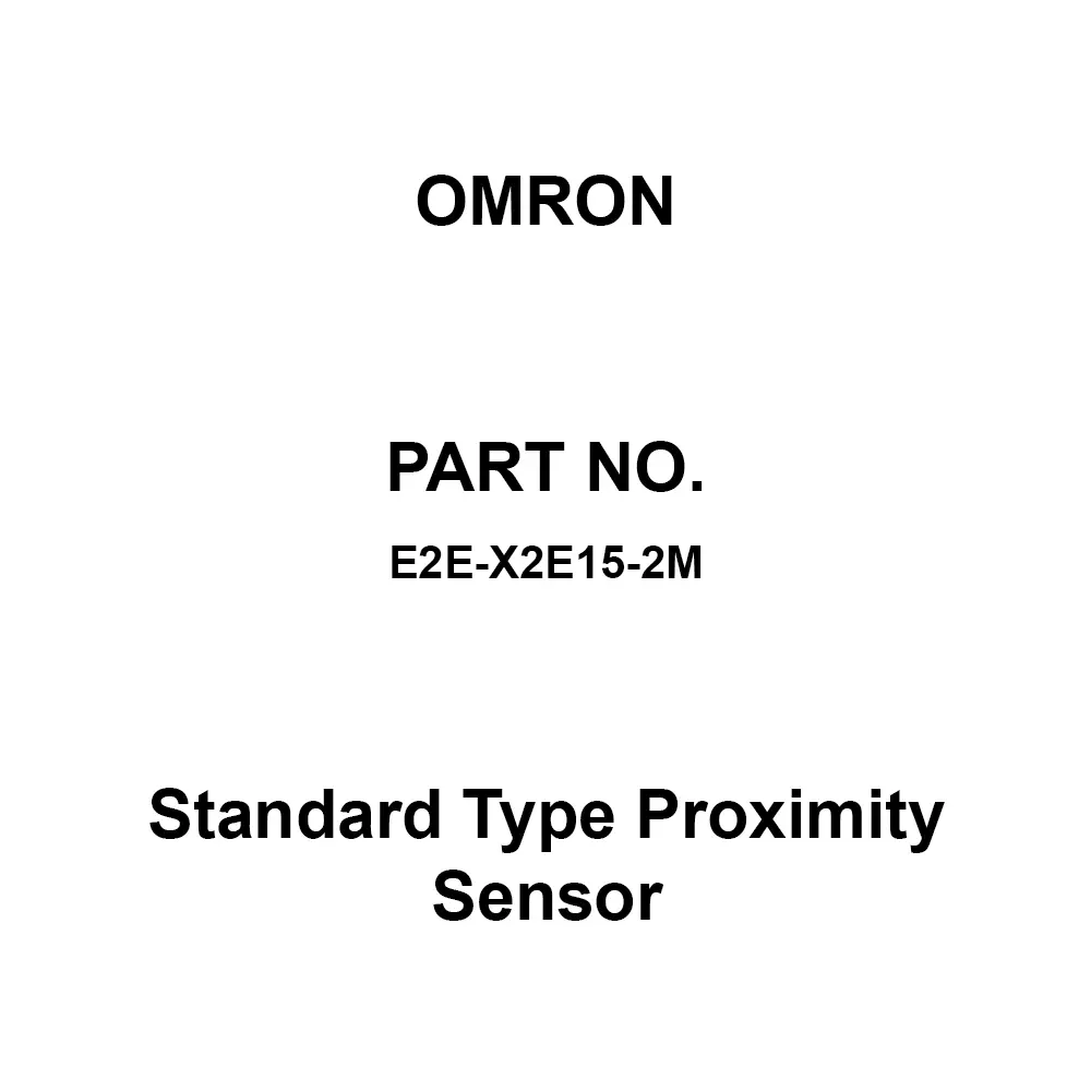 Omron Standard Type Proximity Sensor 2 m Cable Length, E2E-X2E15-2M