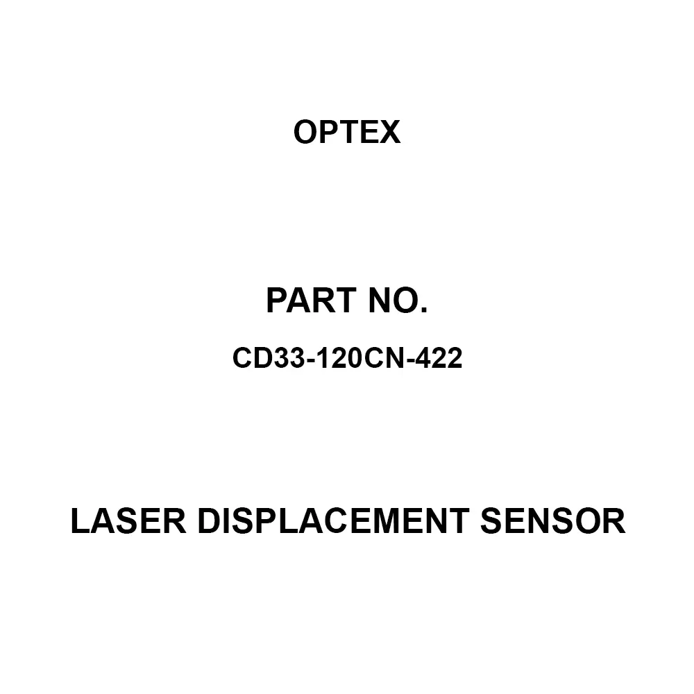 Optex Laser Displacement Sensor Diffuse reflection type Type IP67(IEC) Protection Class M12 8-pin Control, CD33-120CN-422