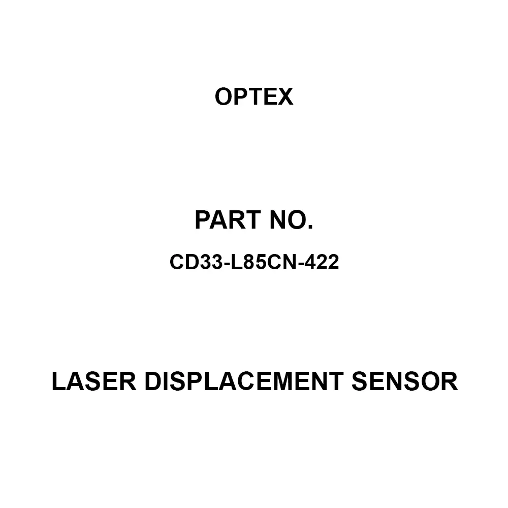 Optex Laser Displacement Sensor High precision displacement sensor Type IP67(IEC) Protection Class, CD33-L85CN-422