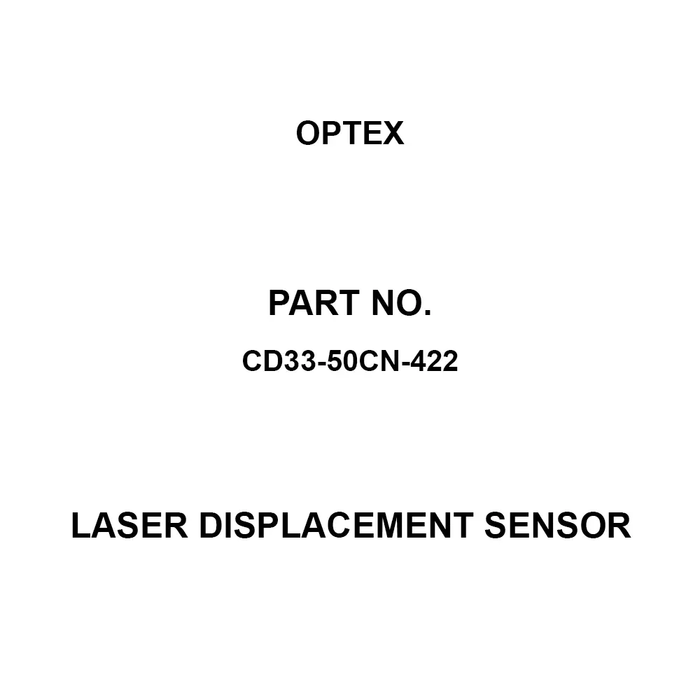Optex Laser Displacement Sensor Diffuse reflection type Type IP67(IEC) Protection Class M12 8-pin Control, CD33-50CN-422