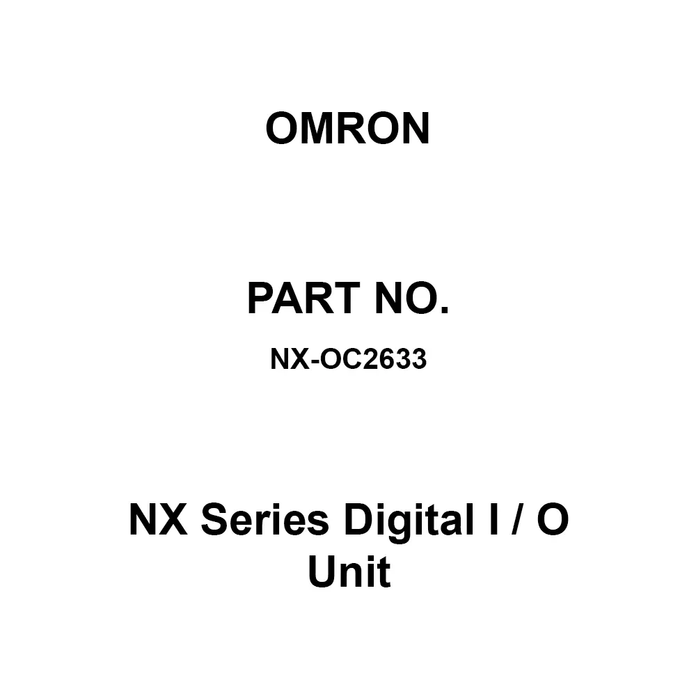 Omron NX Series Digital I / O Unit DC 12-24 or AC 240 V Rated Voltage, NX-OC2633
