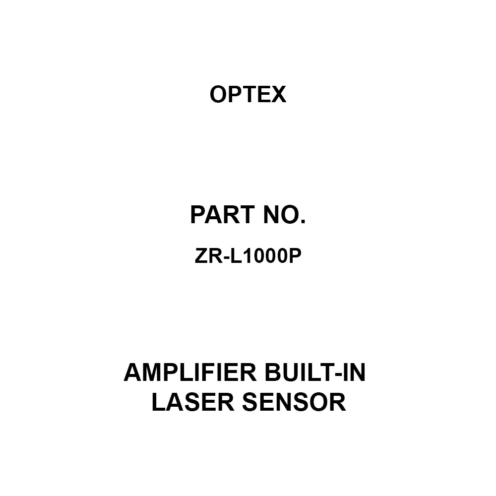 Optex Amplifier Built-in Laser Sensor Built-in amplifier Type IP67(IEC) Protection Class, ZR-L1000P