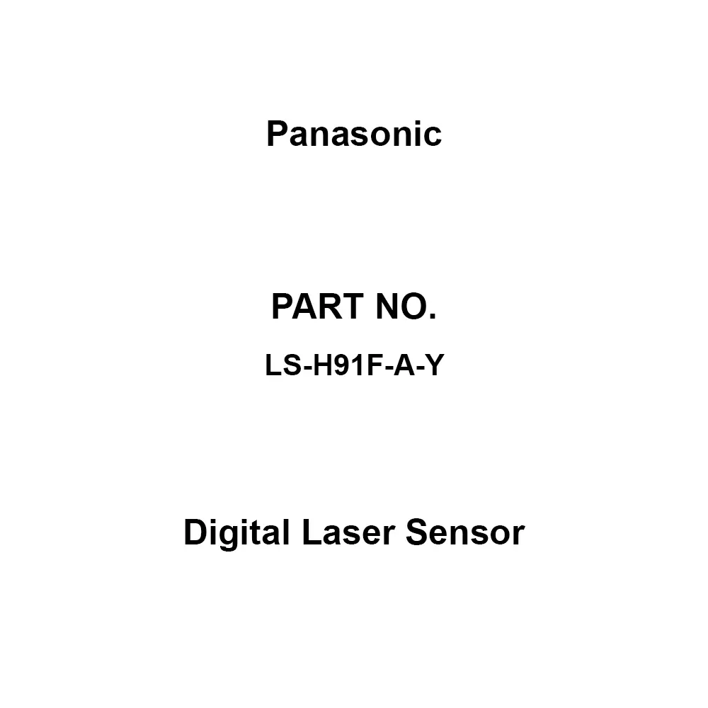 Panasonic Digital Laser Sensor U-LG: 100-5000, STD, 100-3000, FAST: 100-1000, H-SP: mm Detection Distance, LS-H91F-A-Y