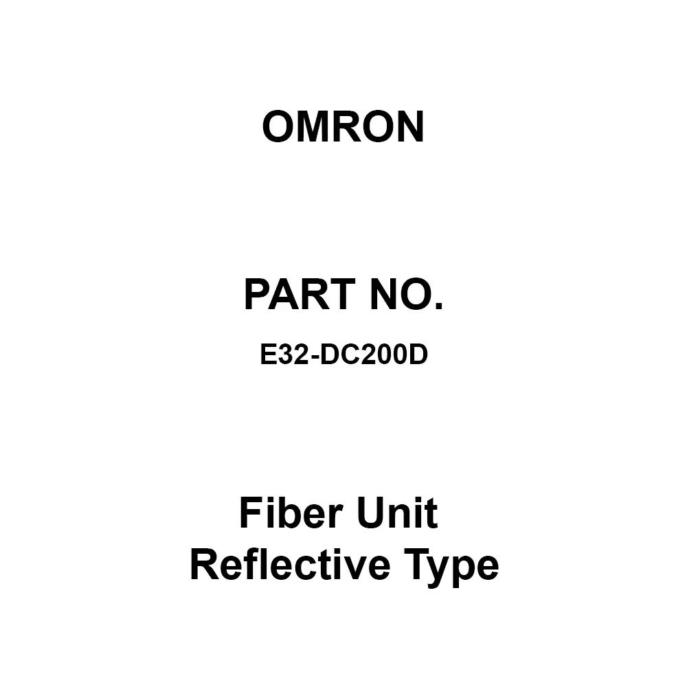 Omron Fiber Unit Reflective Type -40 to 70℃, E32-DC200D
