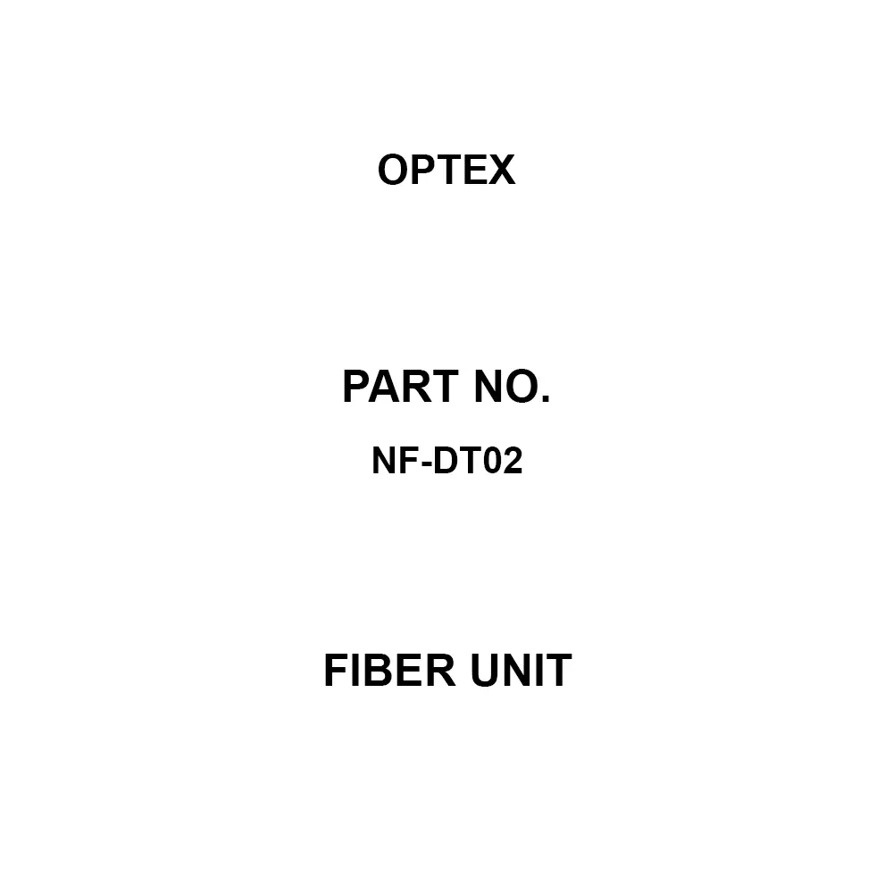 Optex Fiber Unit Fiber unit Type 8 to 190 Detection Distance -40 to 70 Operation Ambient Temperature, NF-DT02