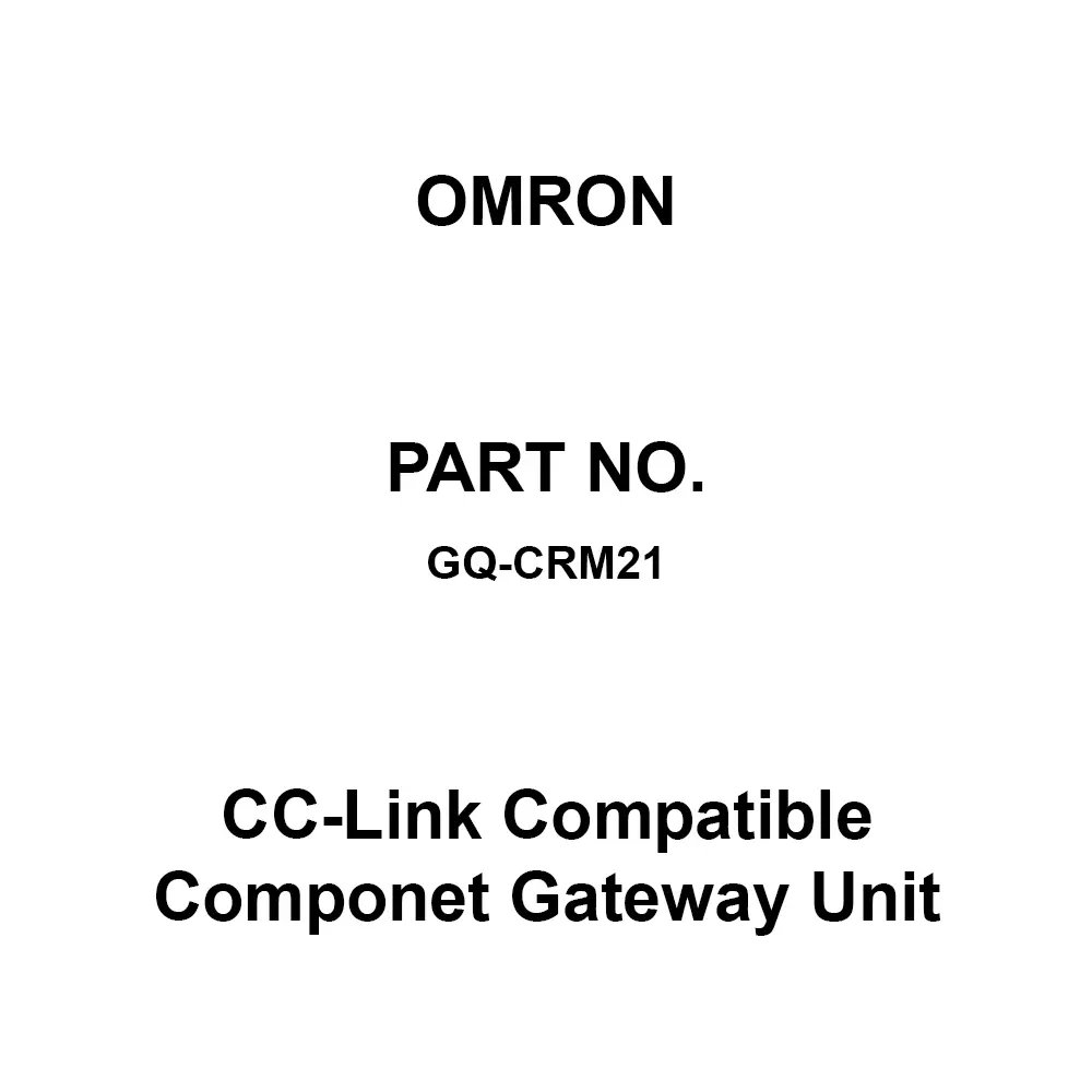 Omron CC-Link Compatible Componet Gateway Unit, GQ-CRM21