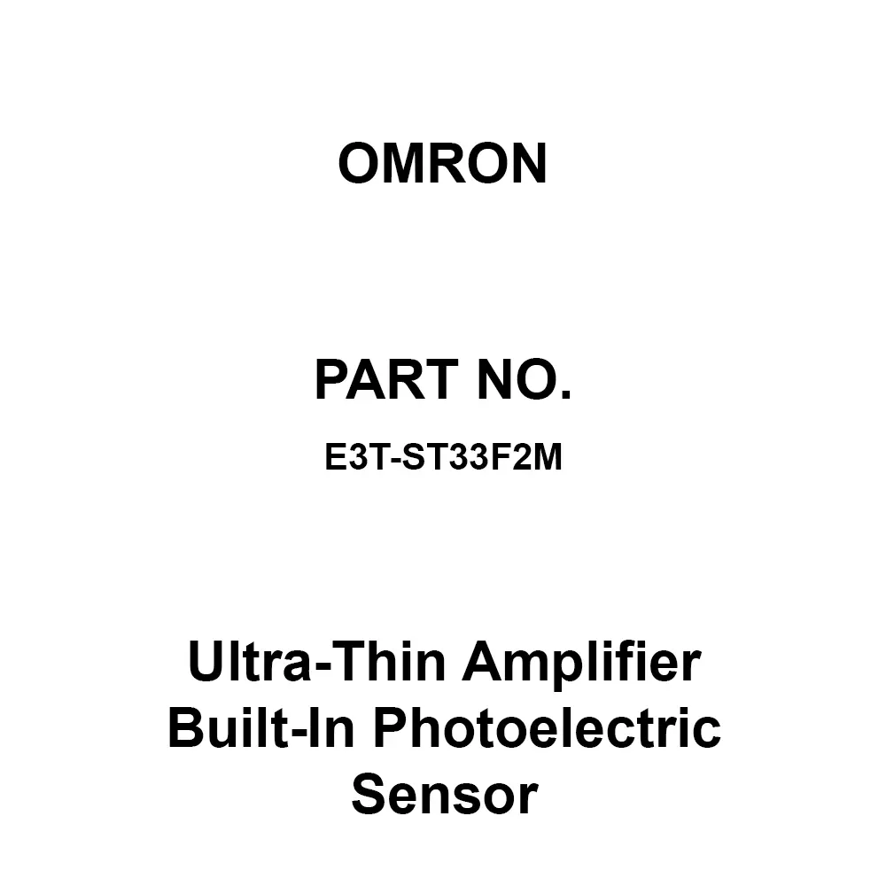 Omron Ultra-Thin Amplifier Built-In Photoelectric Sensor 2 m Cable Length, E3T-ST33F2M