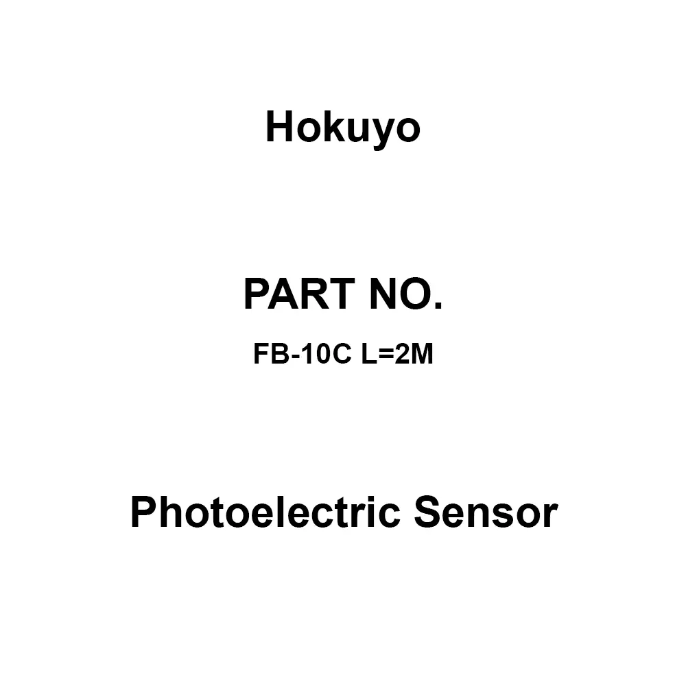Hokuyo Photoelectric Sensor 25 mA or less, FB-10C L=2M