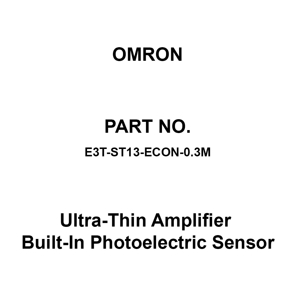 Omron Ultra-Thin Amplifier Built-In Photoelectric Sensor 0.3 m Cable Length, E3T-ST13-ECON-0.3M