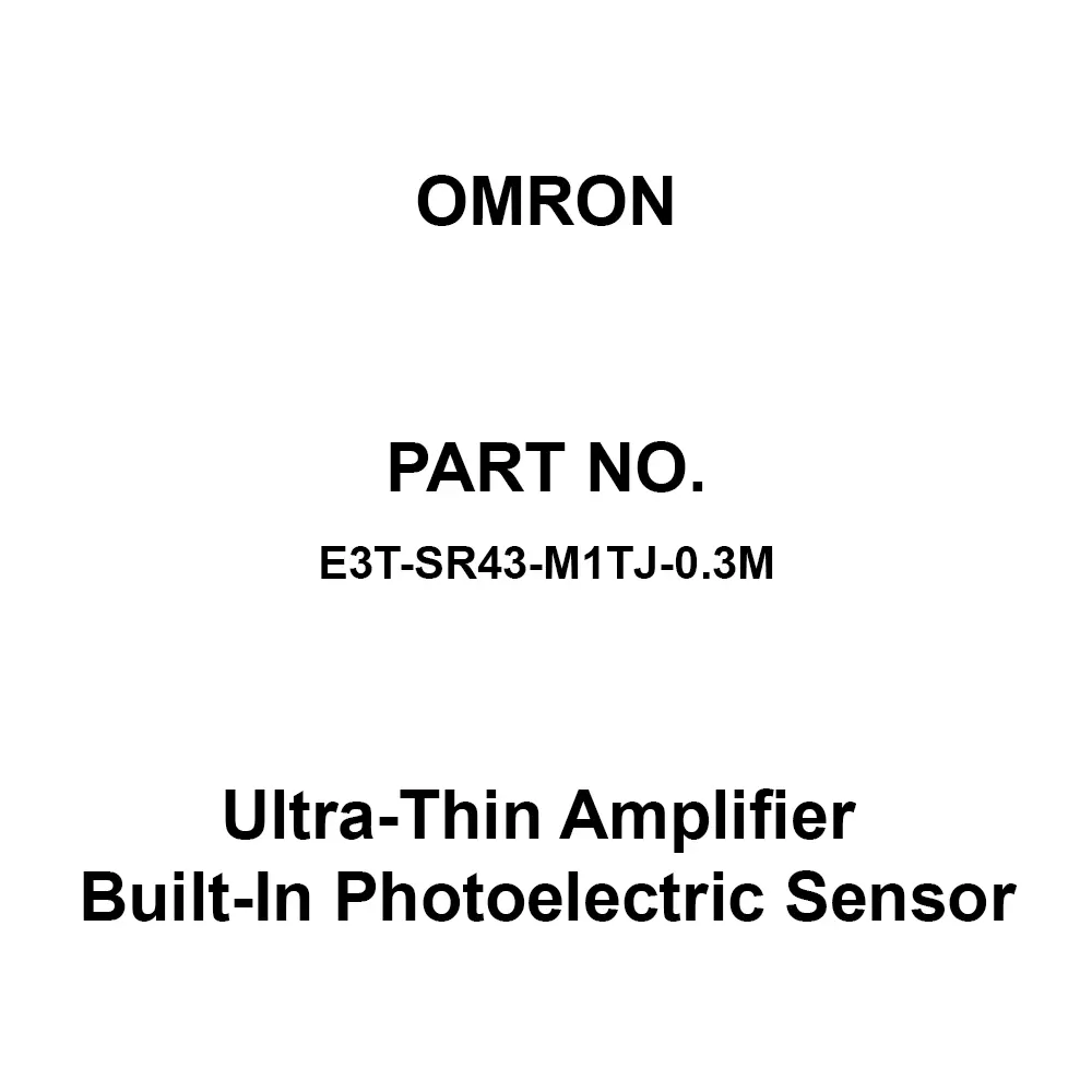 Omron Ultra-Thin Amplifier Built-In Photoelectric Sensor 20 or more (DC 500 V), E3T-SR43-M1TJ-0.3M