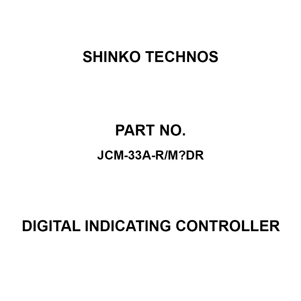 Shinko Technos Digital Indicating Controller (VAC)100-240 Power Supply Voltage relay Control Output, JCM-33A-R/M，DR