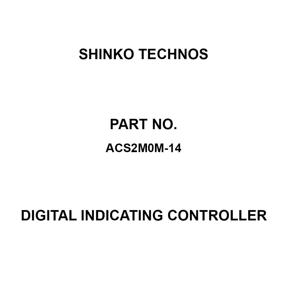 Shinko Technos Digital Indicating Controller DC 24, DC 48, AC100-240 Power Supply Voltage, ACS2M0M-14