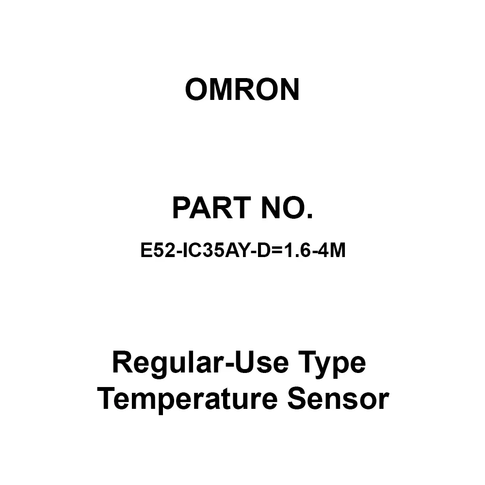 Omron Regular-Use Type Temperature Sensor Exposed-Lead Model, E52-IC35AY-D=1.6-4M