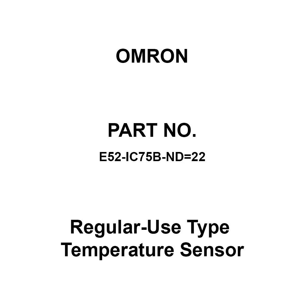 Omron Regular-Use Type Temperature Sensor Terminal Exposure Type, E52-IC75B-ND=22