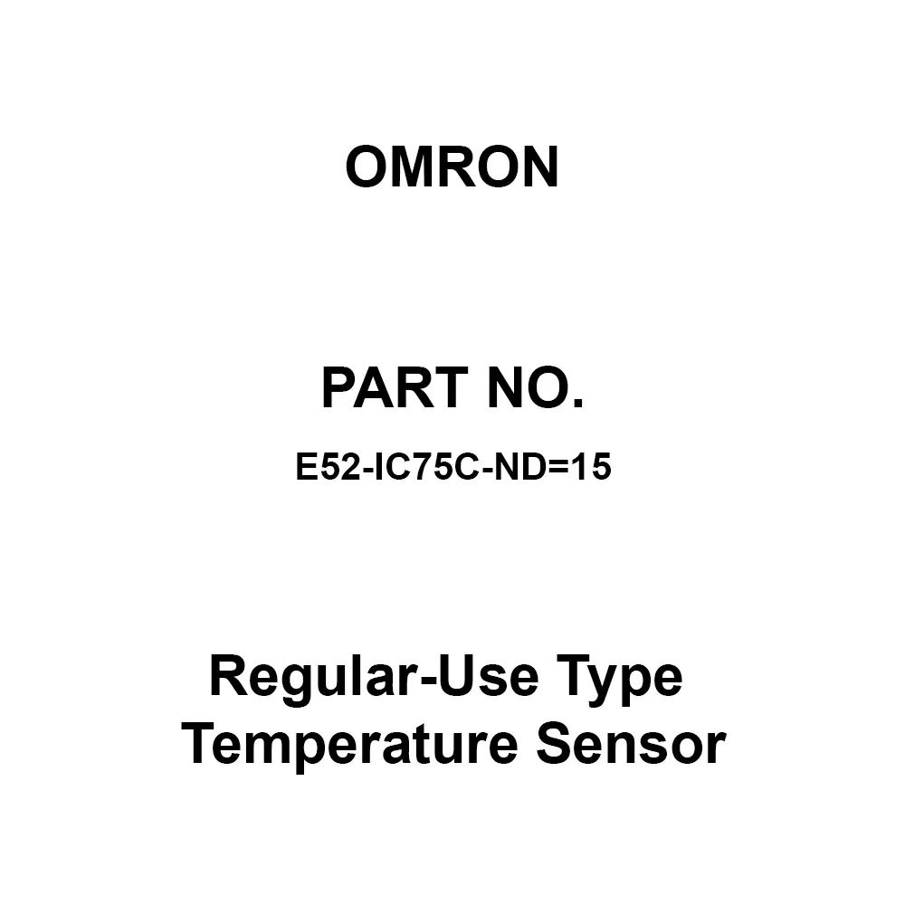 Omron Regular-Use Type Temperature Sensor Built-in Terminal Type, E52-IC75C-ND=15