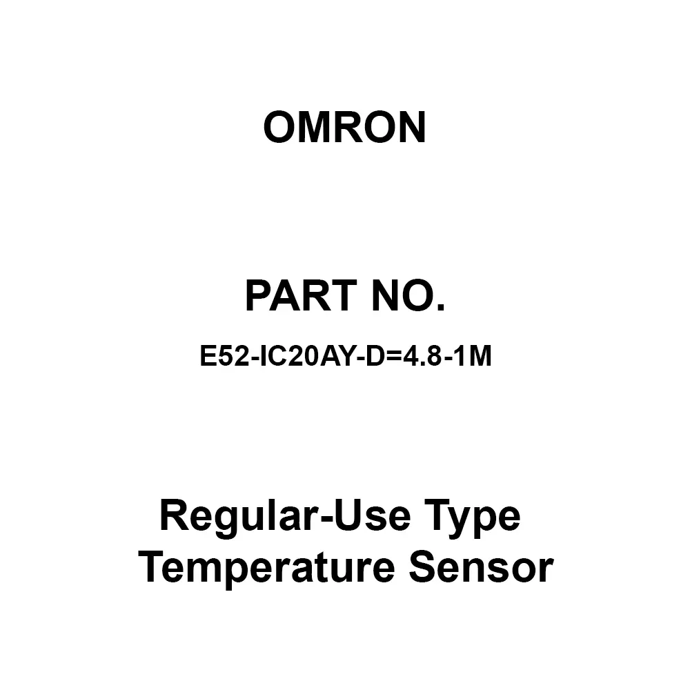 Omron Regular-Use Type Temperature Sensor Exposed-Lead Model, E52-IC20AY-D=4.8-1M