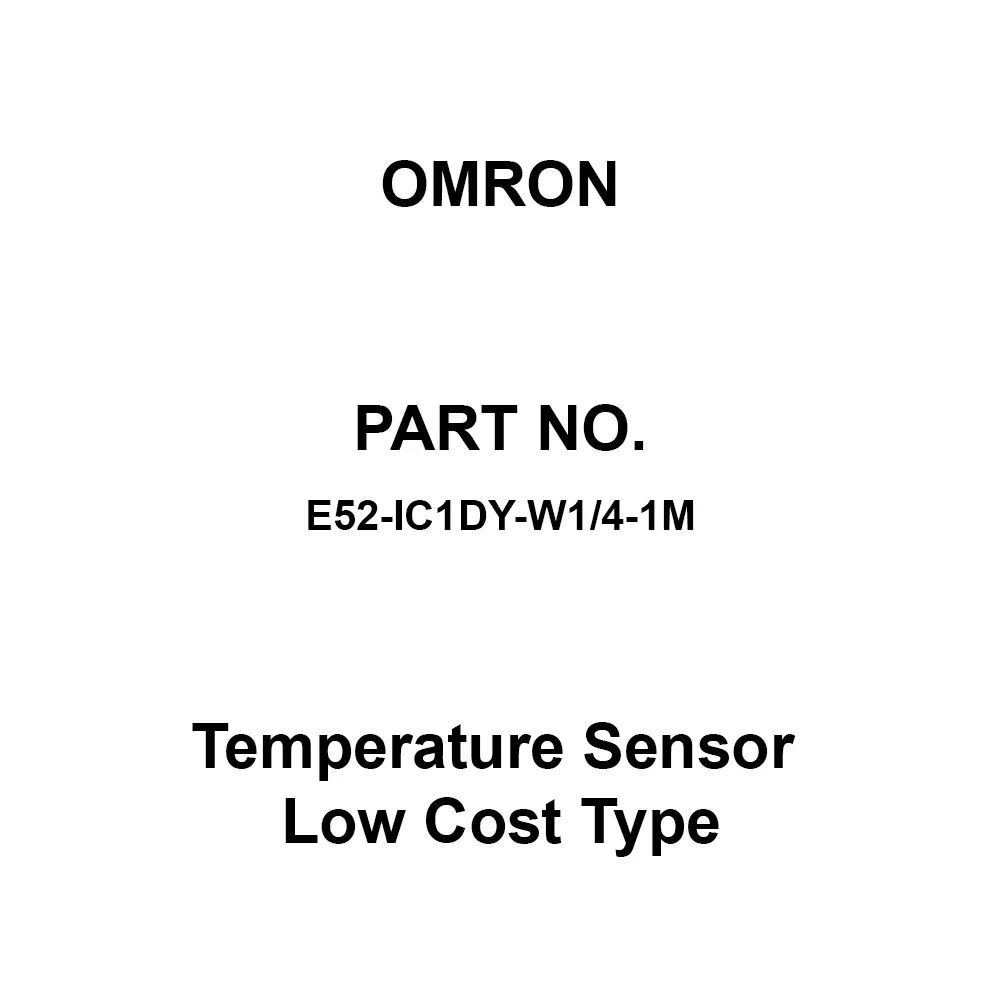 Omron Temperature Sensor Low Cost Type 1 m Length, E52-IC1DY-W1/4-1M
