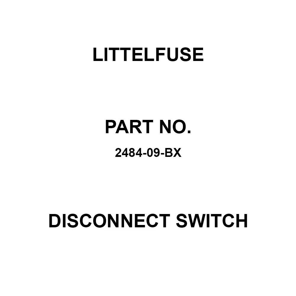 Littelfuse Heavy Duty Disconnect Switch Screw Termination Through Hole, 2484-09-BX