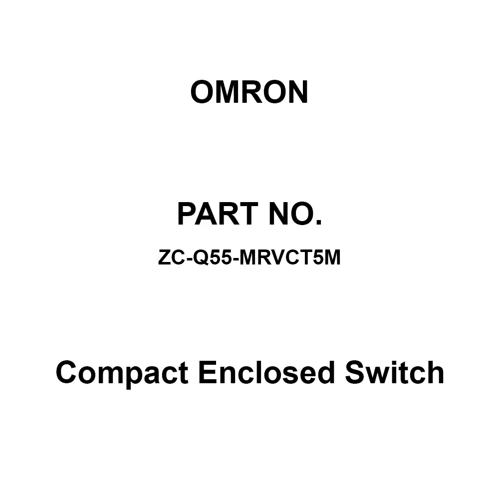 Omron Compact Enclosed Switch AC125/250, DC8/14/30/125/250 V, ZC-Q55-MRVCT5M