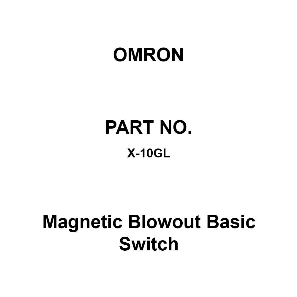 Omron Magnetic Blowout Basic Switch 100 mΩ Or More with DC 500 V Mega, X-10GL
