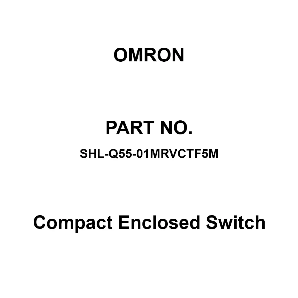 Omron Compact Enclosed Switch 1C Contact Configuration, SHL-Q55-01MRVCTF5M