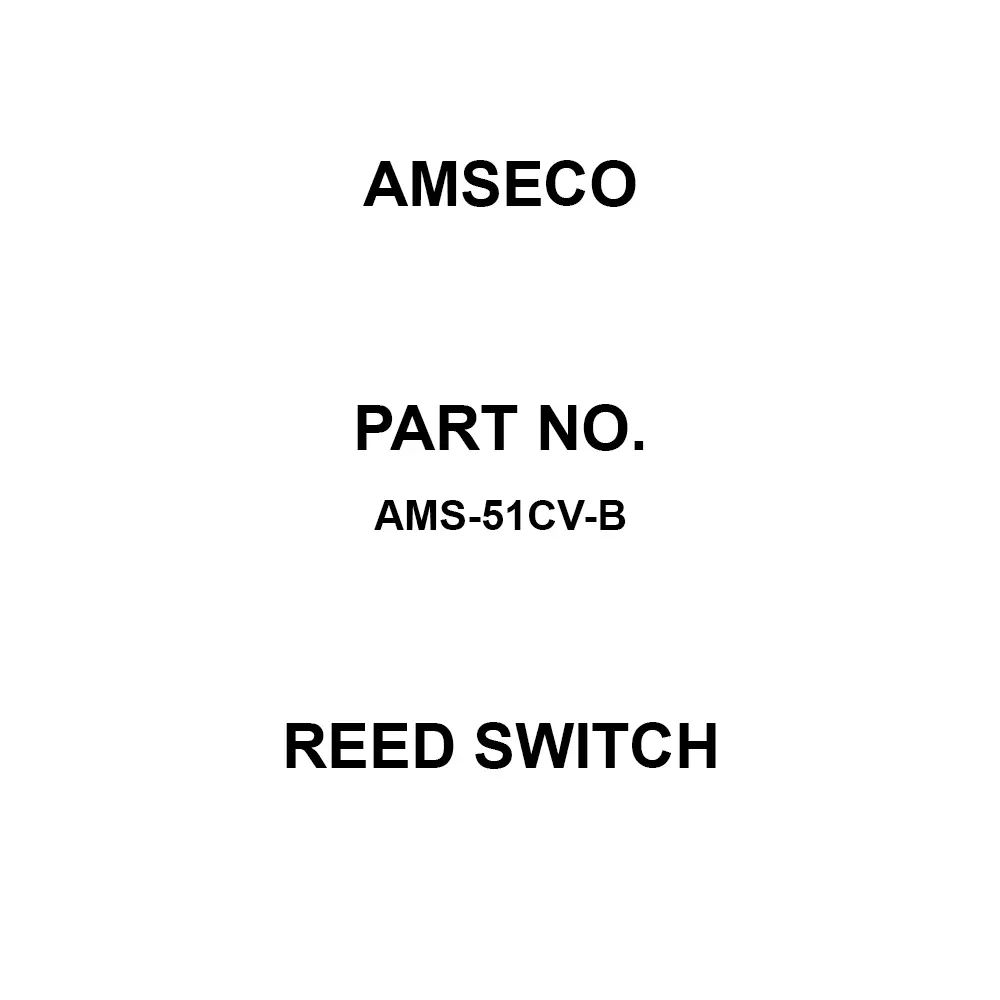 AMSECO Reed Switch Screw Termination Screw Mount, AMS-51CV-B